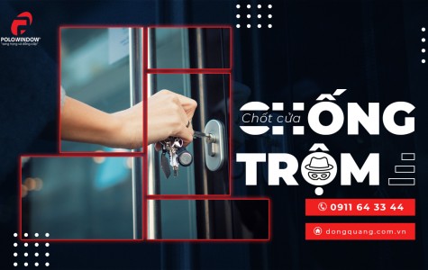 6 LOẠI CHỐT CỬA TĂNG TÍNH AN TOÀN CHỐNG TRỘM