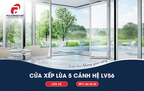 Cửa xếp lùa 5 cánh hệ LV56 kiến tạo không gian sống