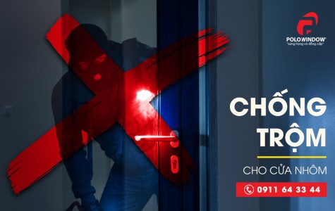 Cách Chống Trộm An Toàn Cho Cửa Nhôm Kính