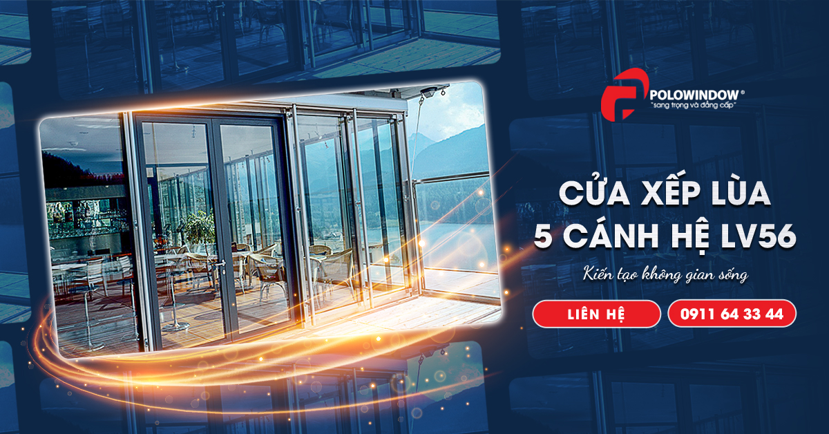 Cửa xếp lùa 5 cánh hệ LV56 kiến tạo không gian sống